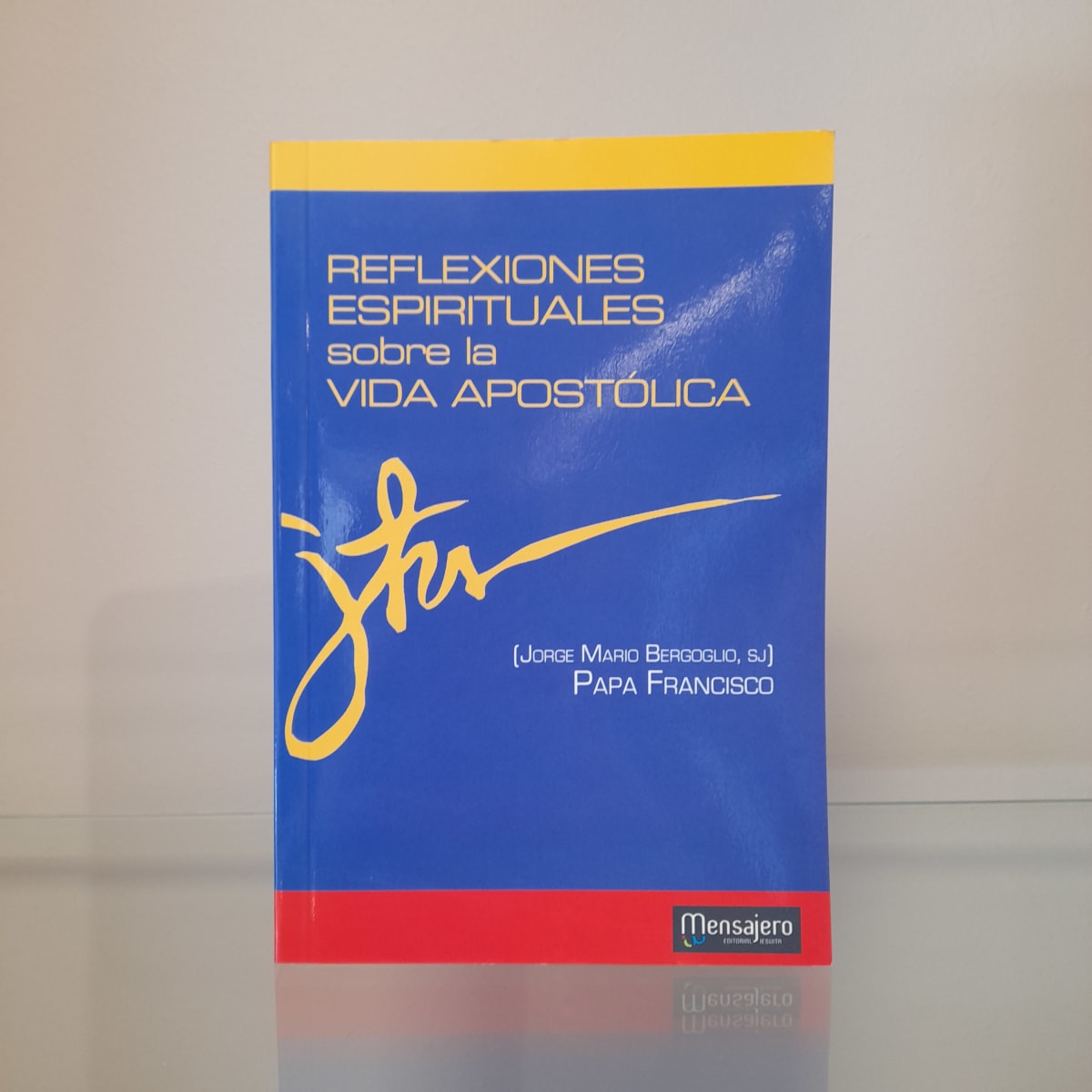 REFLEXIONES ESPIRITUALES SOBRE LA VIDA APOSTÓLICA1