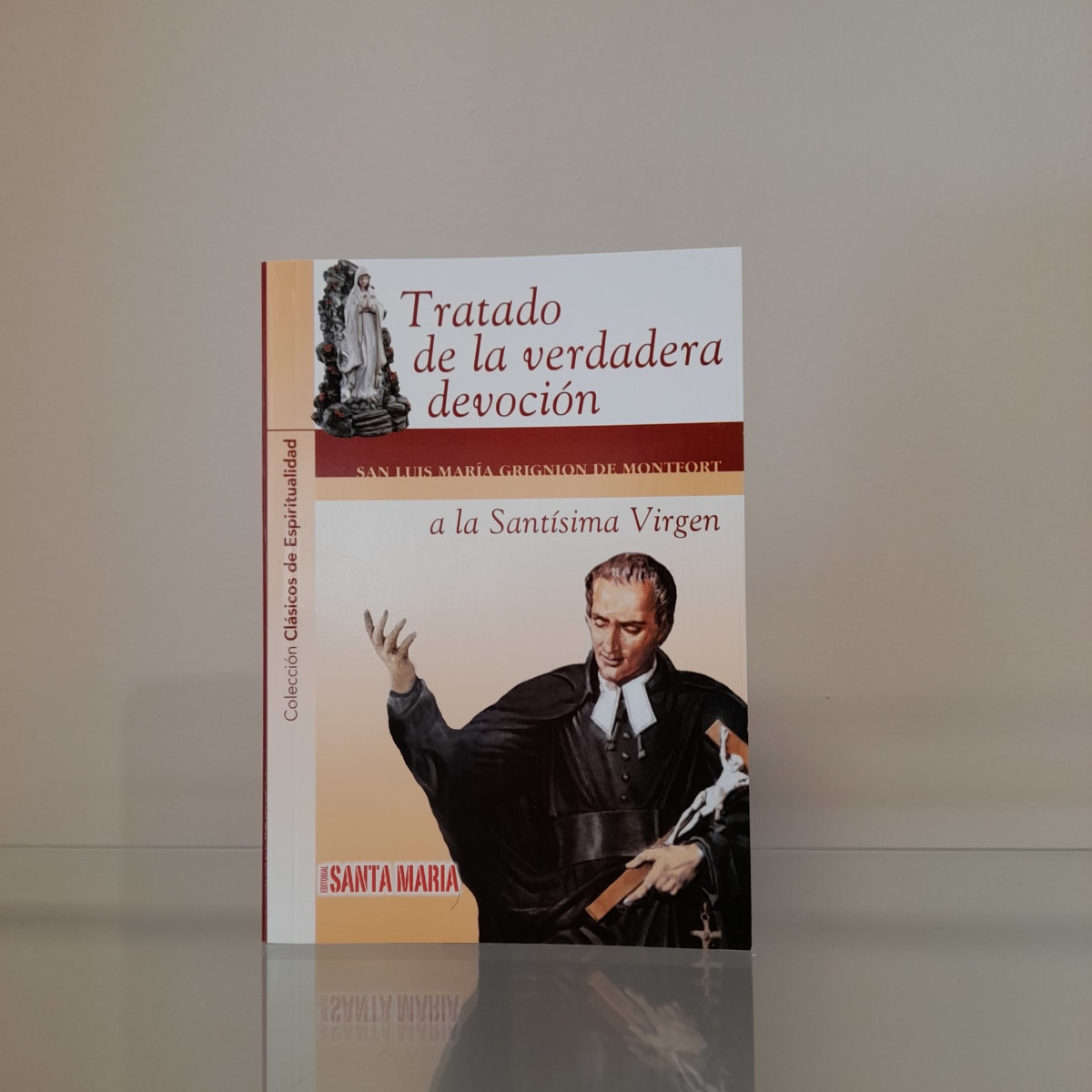 TRATADO DE LA VERDADERA DEVOCION1