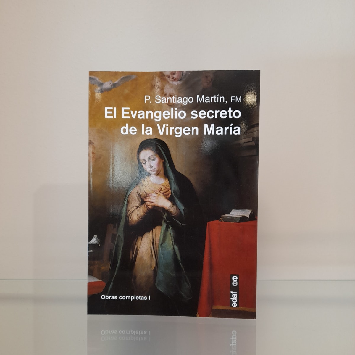 EL EVANGELIO SECRETO DE LA VIRGEN MARÍA1