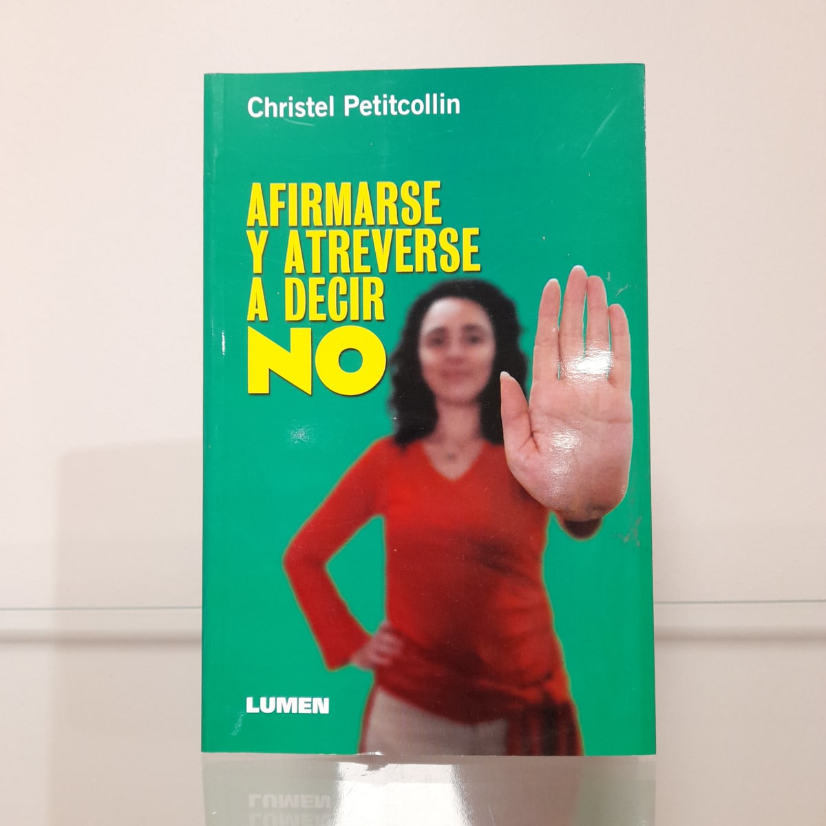 AFIRMARSE Y ATREVERSE A DECIR NO1