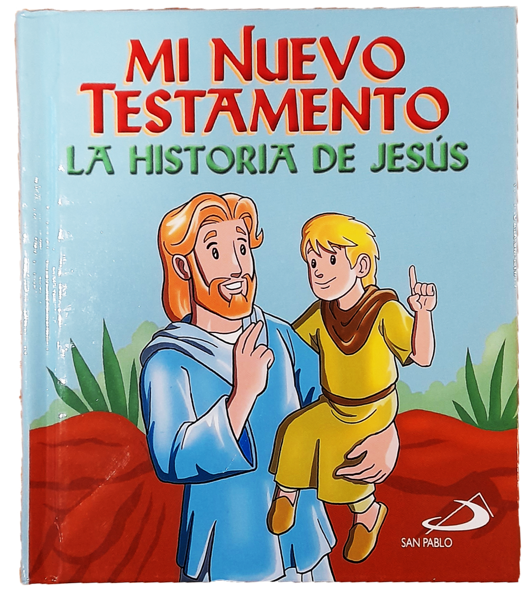 MI NUEVO TESTAMENTO LA HISTORIA DE JESUS1