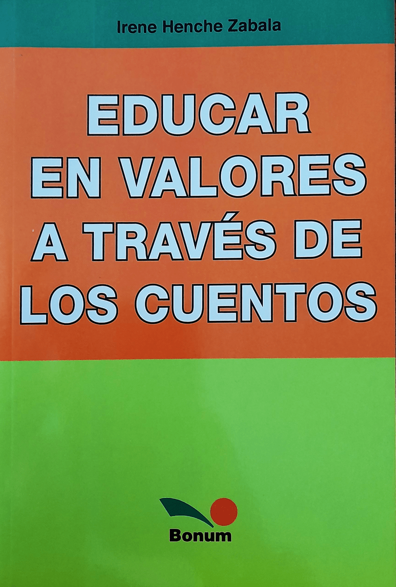 EDUCAR EN VALORES A TRAVÉS DE LOS CUENTOS1