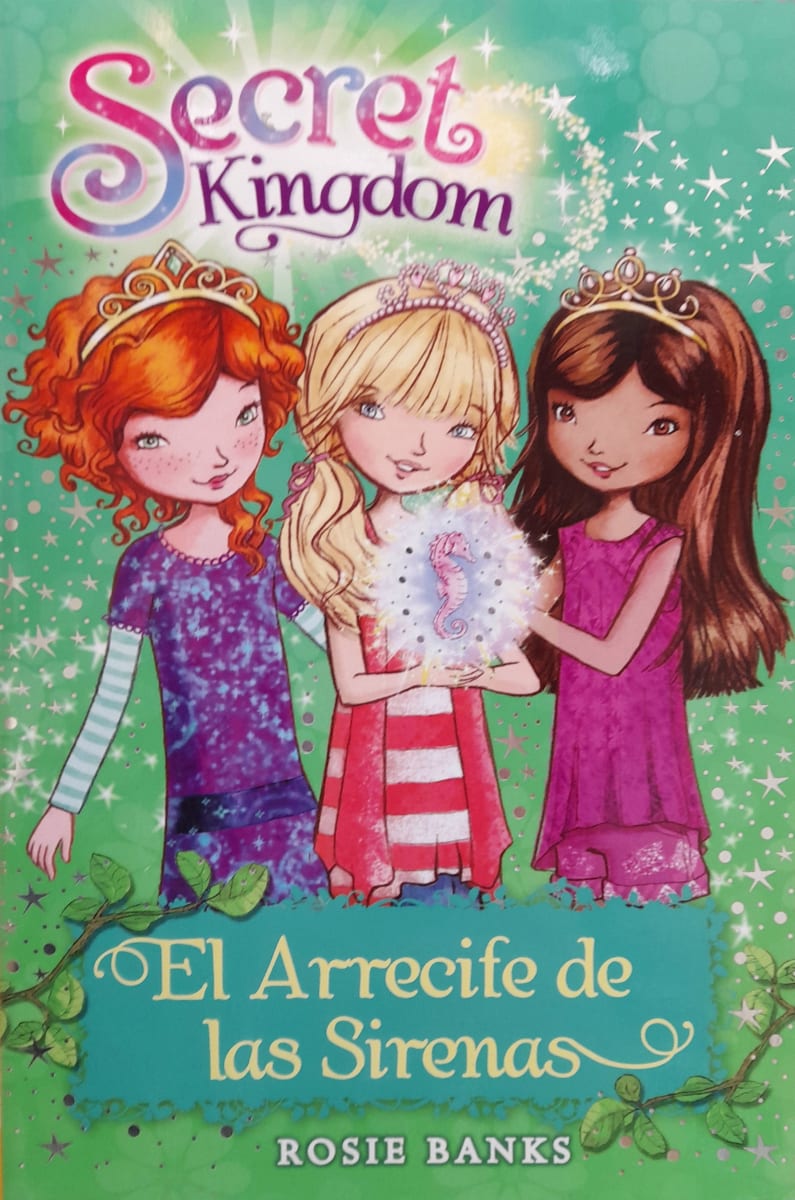 EL ARRECIFE DE LAS SIRENAS SECRET KINGDOM1