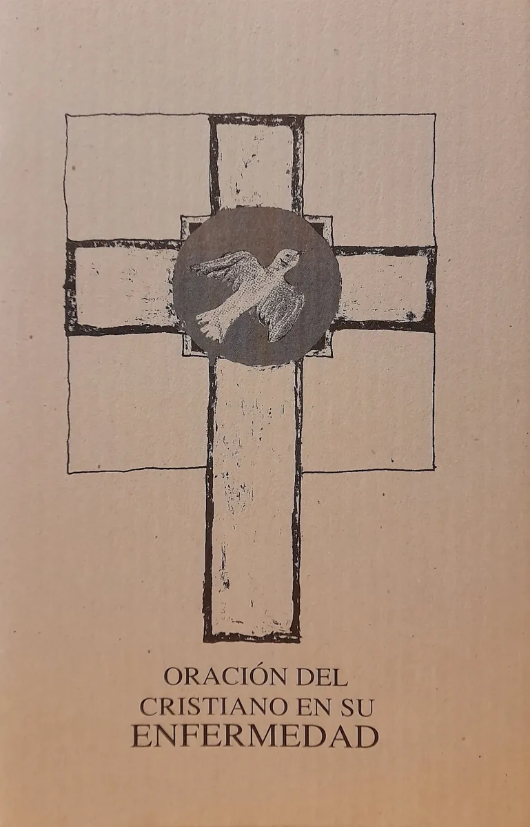 ORACION DEL CRISTIANO EN SU ENFERMEDAD1