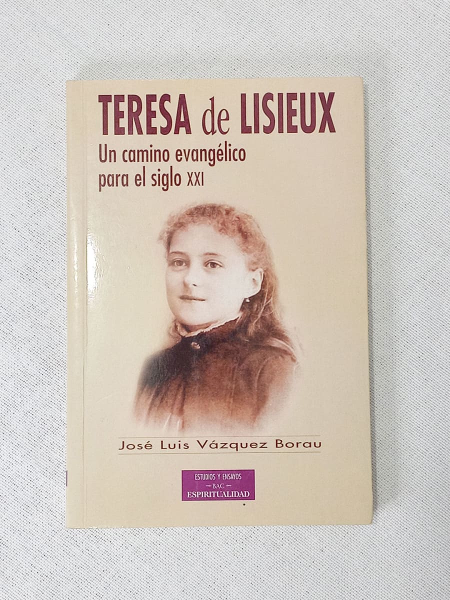 TERESA DE LISEAUX. JOSE LUIS VASQUEZ BORAU1