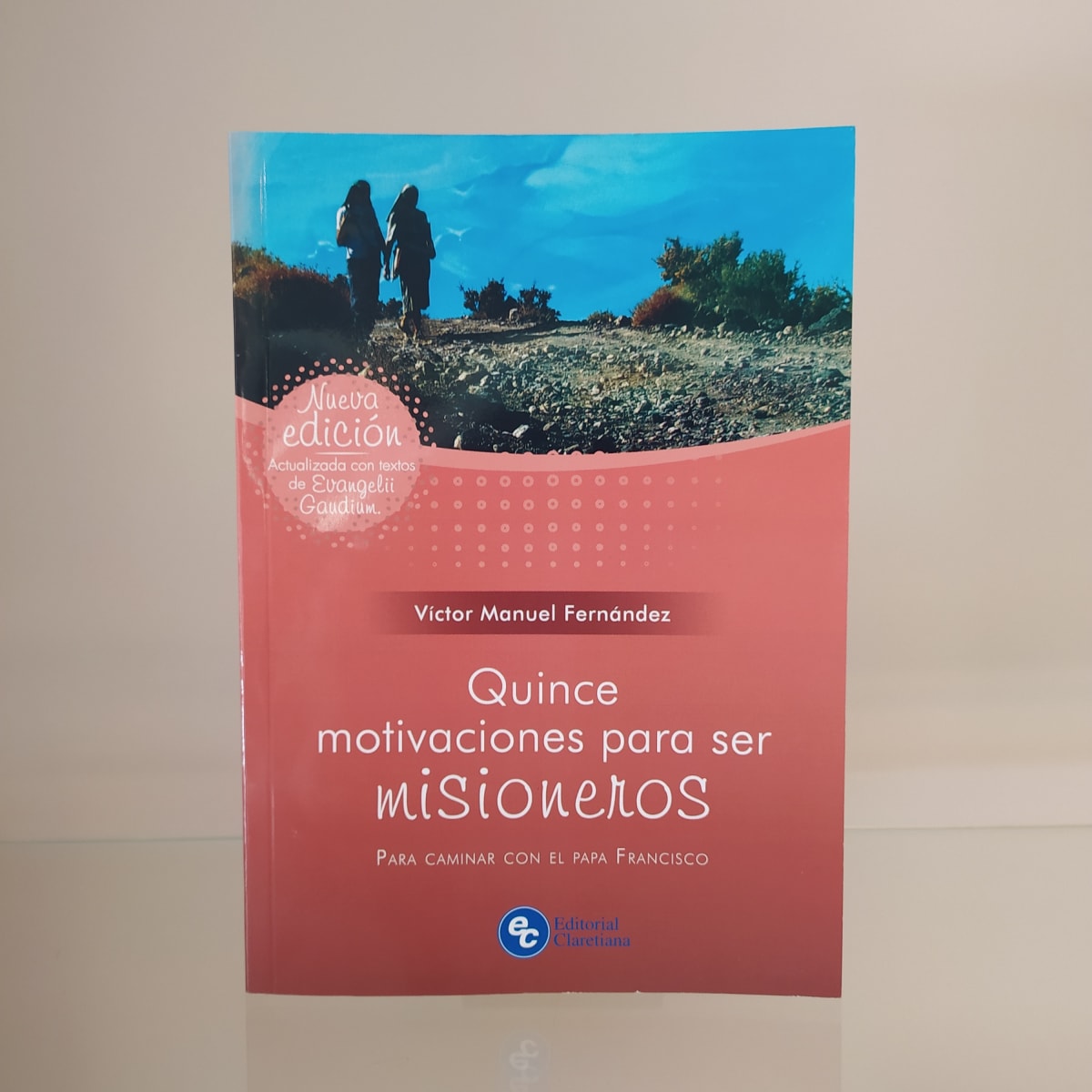 QUINCE MOTIVACIONES PARA SER MISIONEROS1