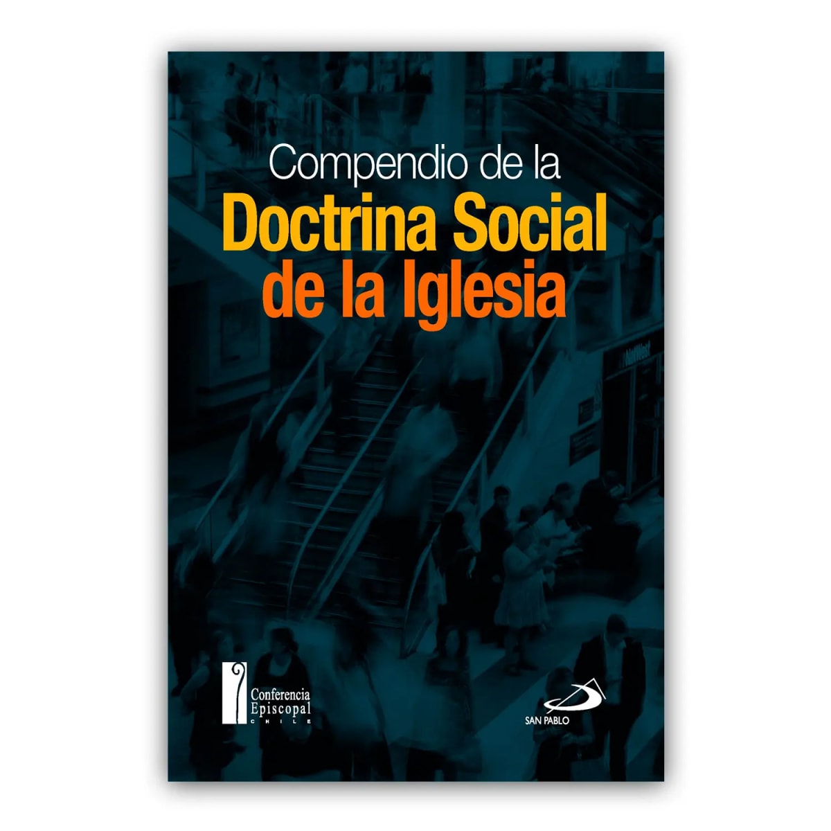 COMPENDIO DE LA DOCTRINA SOCIAL DE LA IGLESIA1