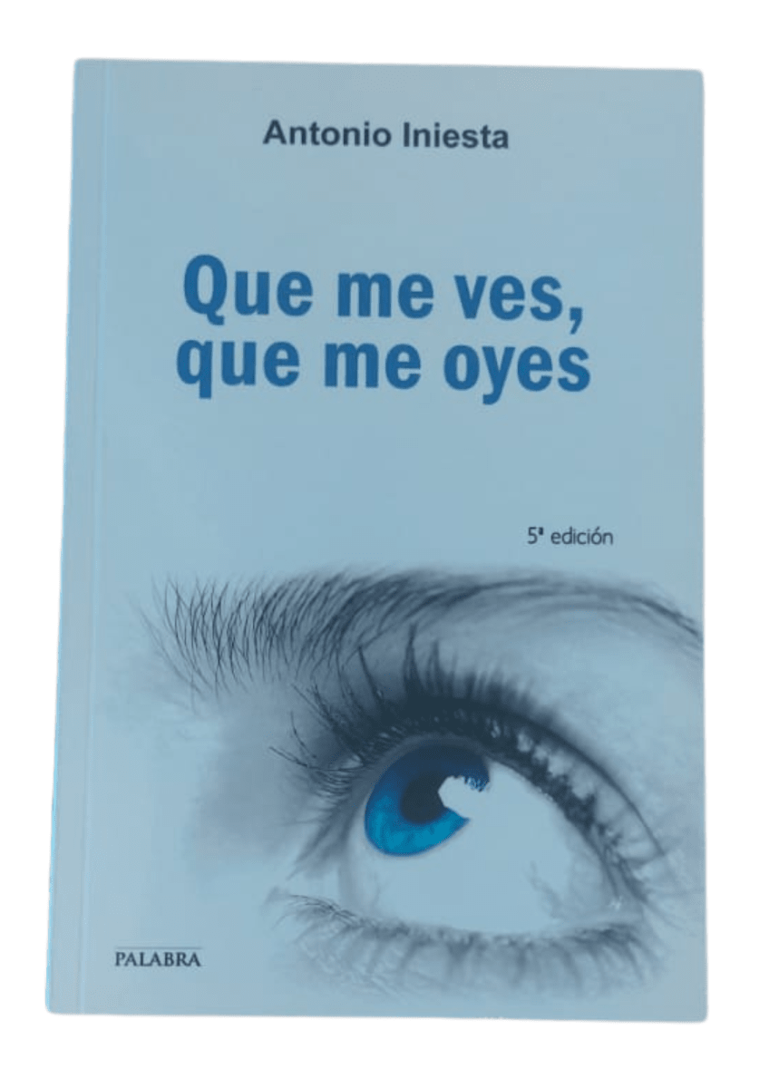 QUE ME VES, QUE ME OYES1