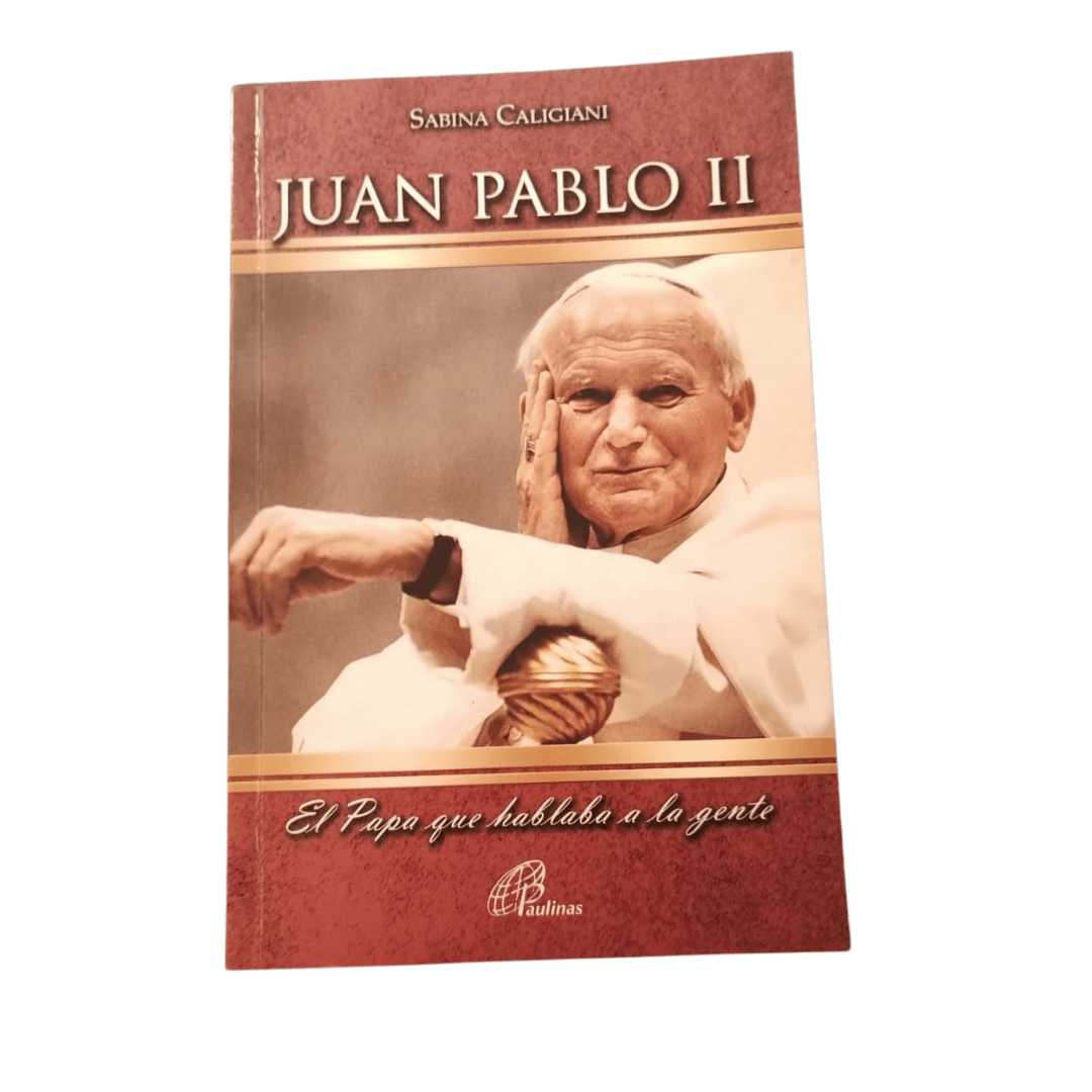 JUAN PABLO II, EL PAPA QUE HABLA A LA GENTE1