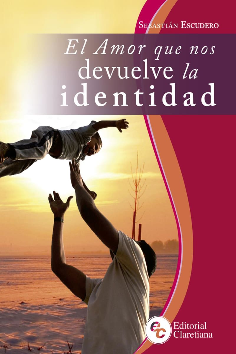 EL AMOR QUE NOS DEVUELVE LA IDENTIDAD1
