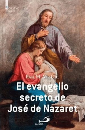 EVANGELIO SECRETO DE JOSE DE NAZARET1