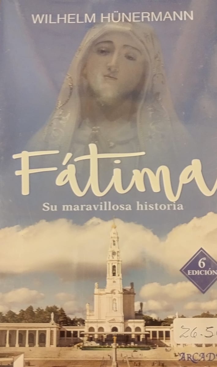 FATIMA SU MARAVILLOSA HISTORIA1