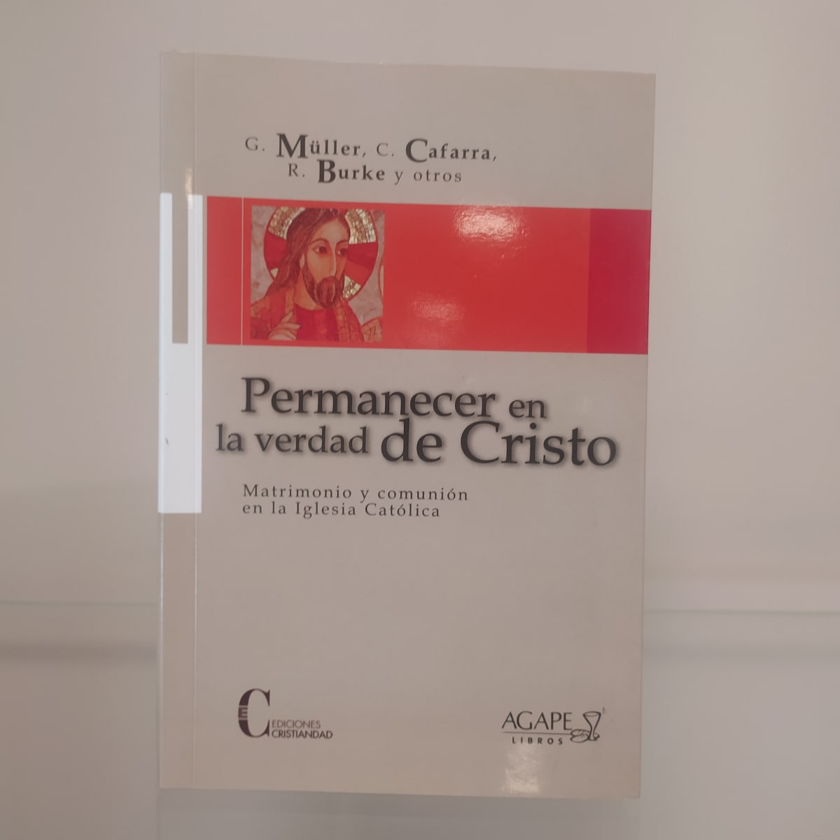 PERMANECER EN LA VERDAD DE CRISTO1