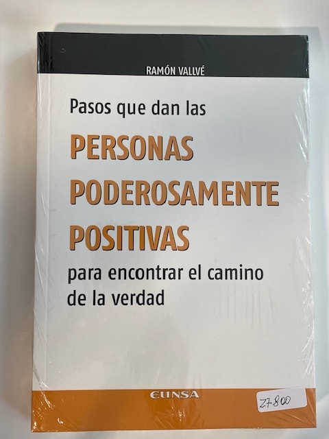 PASOS QUE DAN LAS PERSONAS PODEROSAMENTE POSITIVAS1