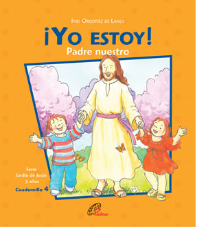 LIBRO INFANTIL CATÓLICO ¡YO ESTOY!4