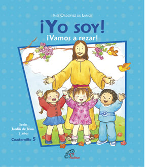 LIBRO INFANTIL CATÓLICO ¡YO SOY!2