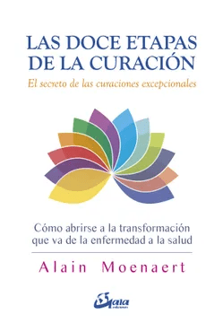 DOCE ETAPAS de la CURACIÓN, Las