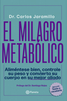 MILAGRO METABÓLICO, El