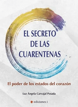 SECRETO de las CUARENTENAS, El