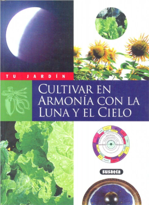 CULTIVAR en ARMONÍA con la LUNA y el CIELO
