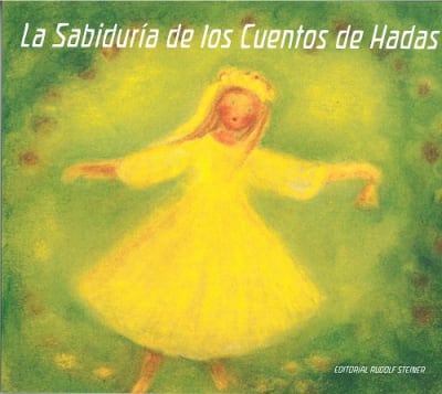 SABIDURÍA de los CUENTOS de HADAS, La