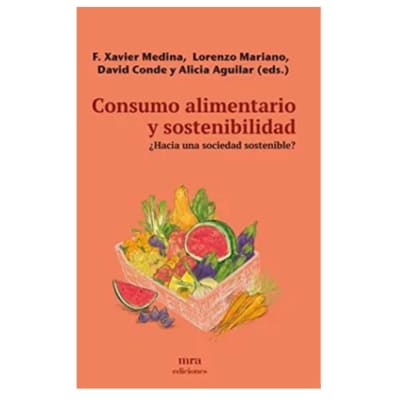 CONSUMO ALIMENTARIO Y SOSTENIBILIDAD