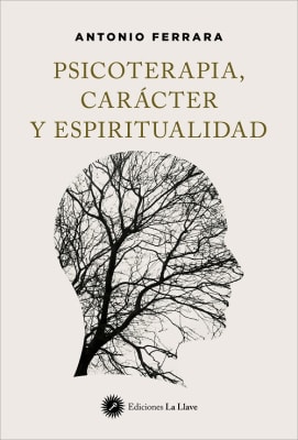 PSICOLOGÍA, CARÁCTER Y ESPIRITUALIDAD