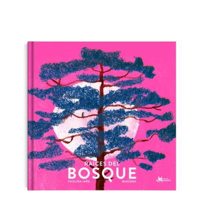RAÍCES del BOSQUE