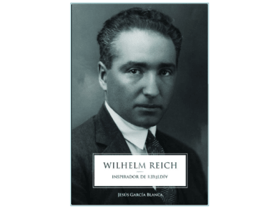 WILHELM REICH, Inspirador de Rebeldía