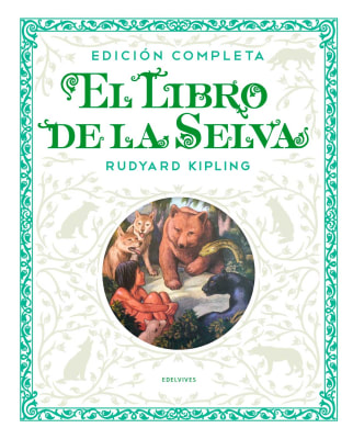 LIBRO DE LA SELVA, El (edición completa de lujo)