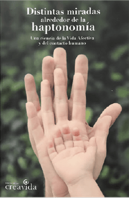 DISTINTAS MIRADAS alrededor de la HAPTONOMÍA