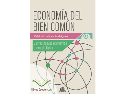 ECONOMÍA del BIEN COMÚN, La