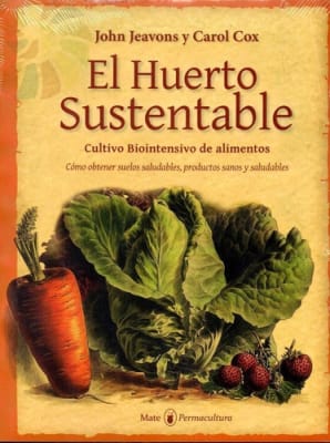 HUERTO SUSTENTABLE, El