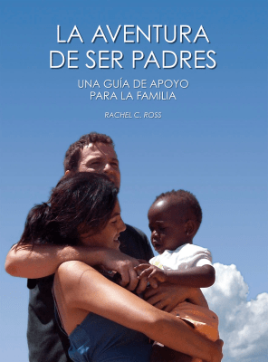 La AVENTURA de SER PADRES