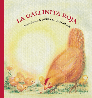 La GALLINITA ROJA (3a ed.)