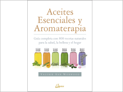 ACEITES ESENCIALES & AROMATERAPIA