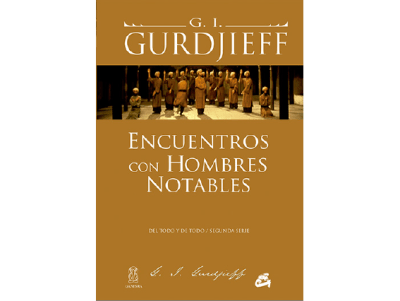 ENCUENTROS con HOMBRES NOTABLES