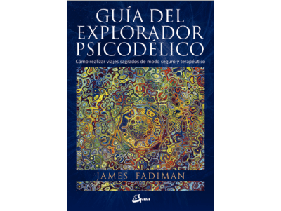 GUÍA del EXPLORADOR PSICODÉLICO