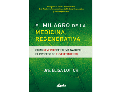 MILAGRO de la MEDICINA REGENERATIVA, El