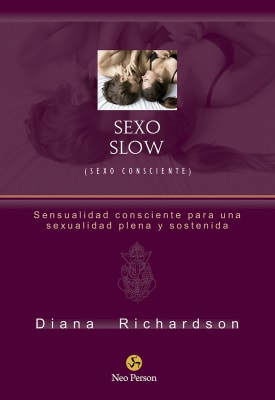 SLOW SEX (Sexo Consciente)