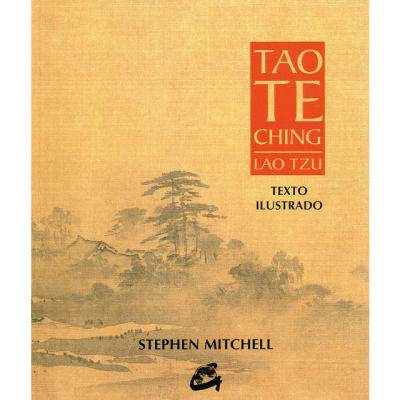 TAO TE CHING. Texto Ilustrado