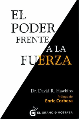 PODER FRENTE a la FUERZA, El