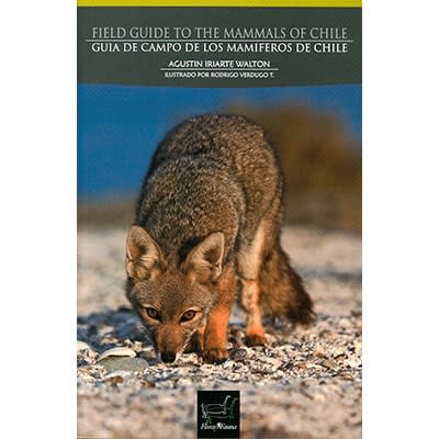 MAMIFEROS de CHILE. GUÍA de CAMPO