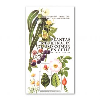PLANTAS MEDICINALES DE USO COMÚN EN CHILE