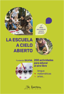 La ESCUELA a CIELO ABIERTO
