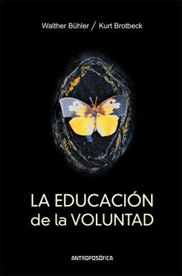 EDUCACIÓN de la VOLUNTAD