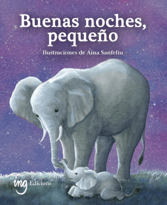 BUENAS NOCHES, PEQUEÑO