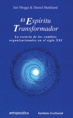 ESPÍRITU TRANSFORMADOR, El