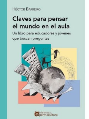 CLAVES para PENSAR el MUNDO en el AULA - editorial Econauta