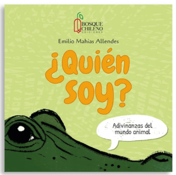 QUIEN SOY? ADIVINANZAS DEL MUNDO ANIMAL